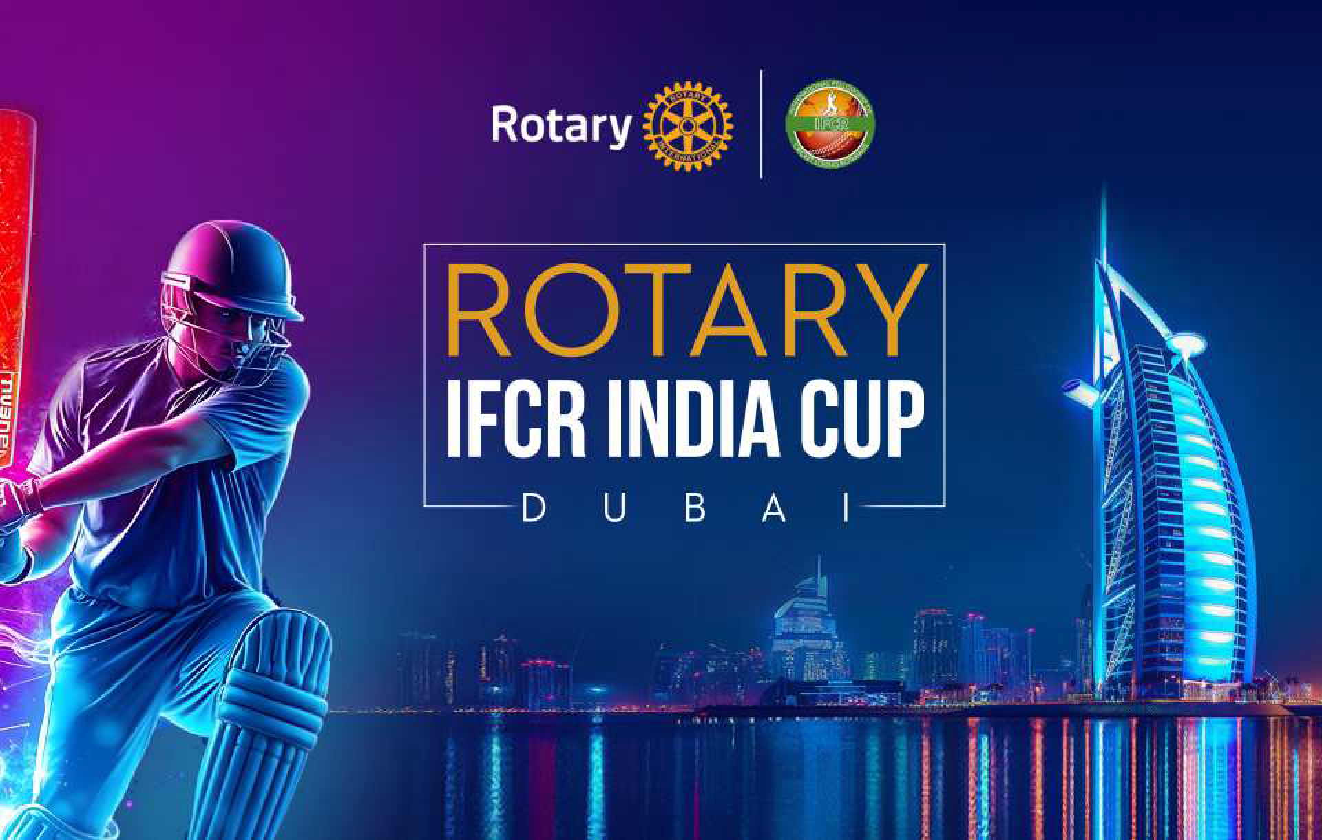 Rotary IFCR India Cup Dubai